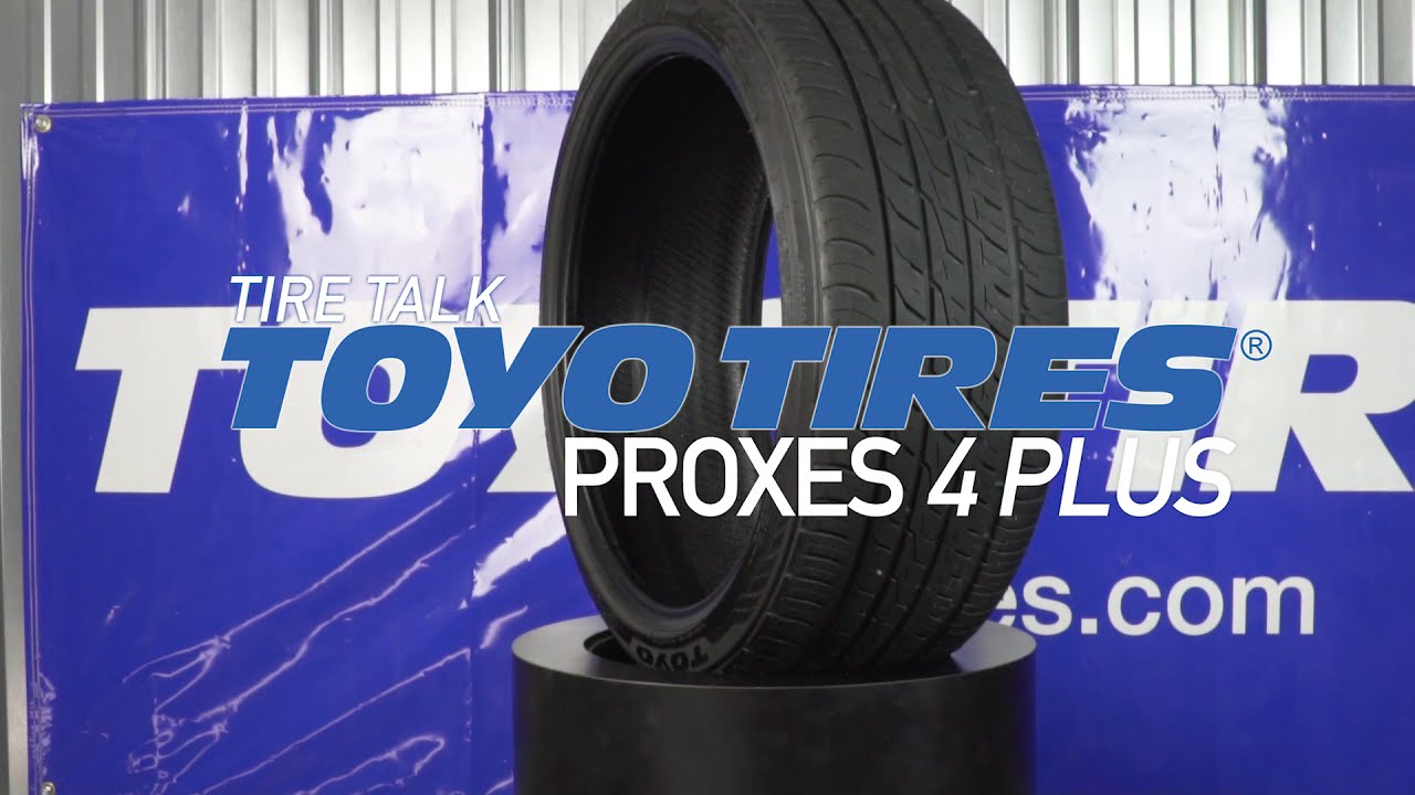 proxes 4 plus tire review