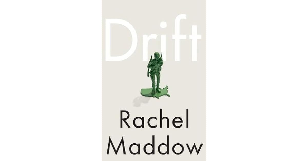 review of drift by rachel maddow